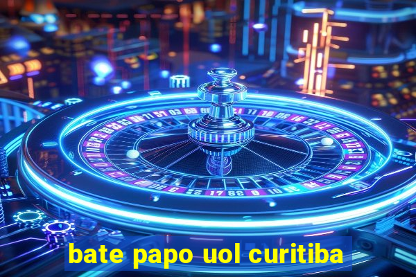 bate papo uol curitiba